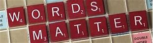 words matter